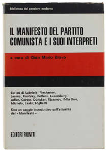 IL MANIFESTO DEL PARTITO COMUNISTA E I SUOI INTERPRETI. A cura di ...